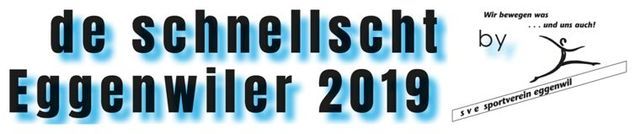 Sportverein Eggenwil – «De schnellscht Eggenwiler» 2019