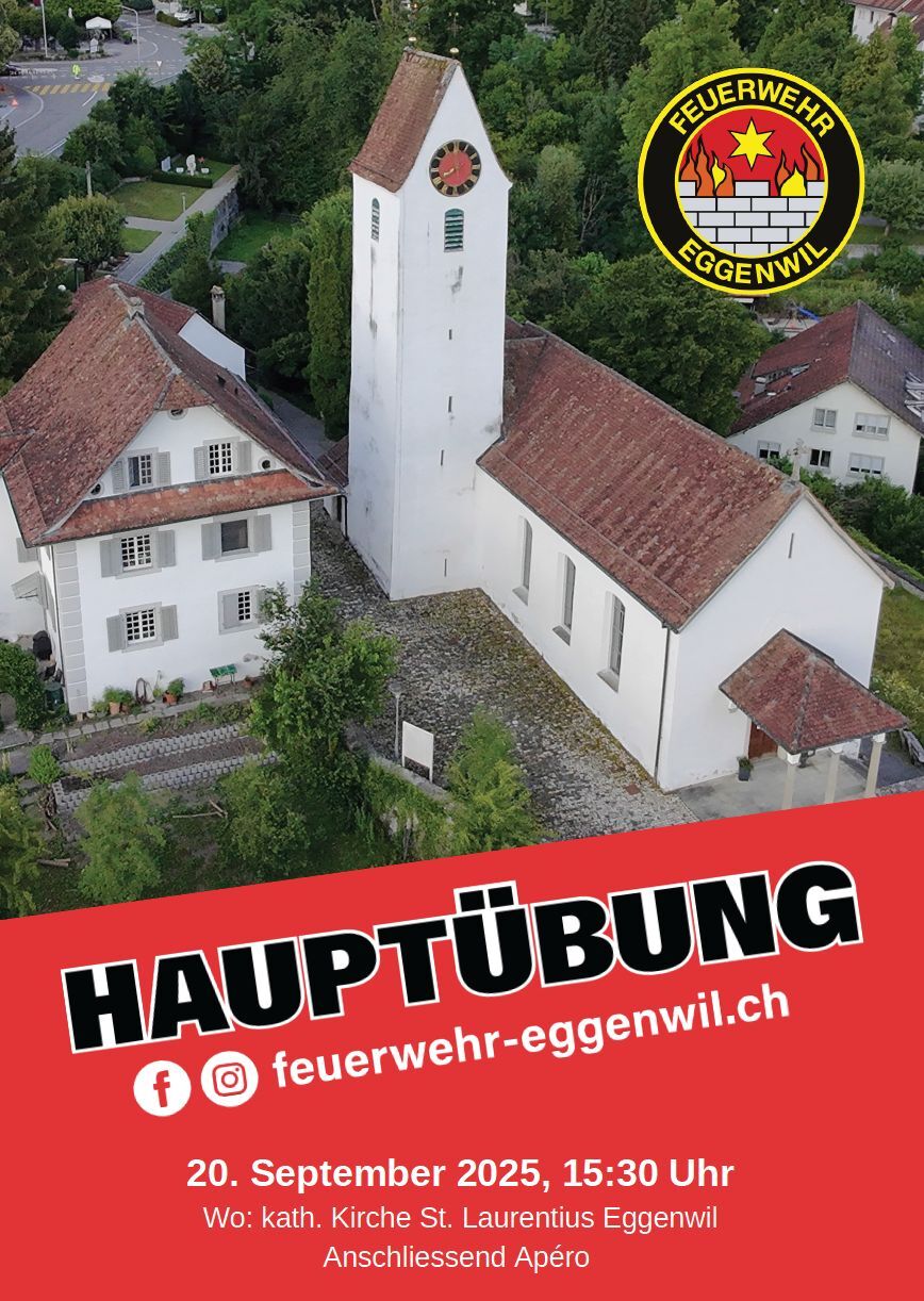 Die Feuerwehr Eggenwil in Aktion erleben – Einladung der Bevölkerung zur Hauptübung am Samstagnachmittag, 20. September 2025, 15.30 Uhr, bei der römisch-katholischen Pfarrkirche zu St. Laurentius mit anschliessendem Apéro. Die Feuerwehr Eggenwil in Aktion erleben – Einladung der Bevölkerung zur Hauptübung am Samstagnachmittag, 20. September 2025, 15.30 Uhr, bei der römisch-katholischen Pfarrkirche zu St. Laurentius mit anschliessendem Apéro.