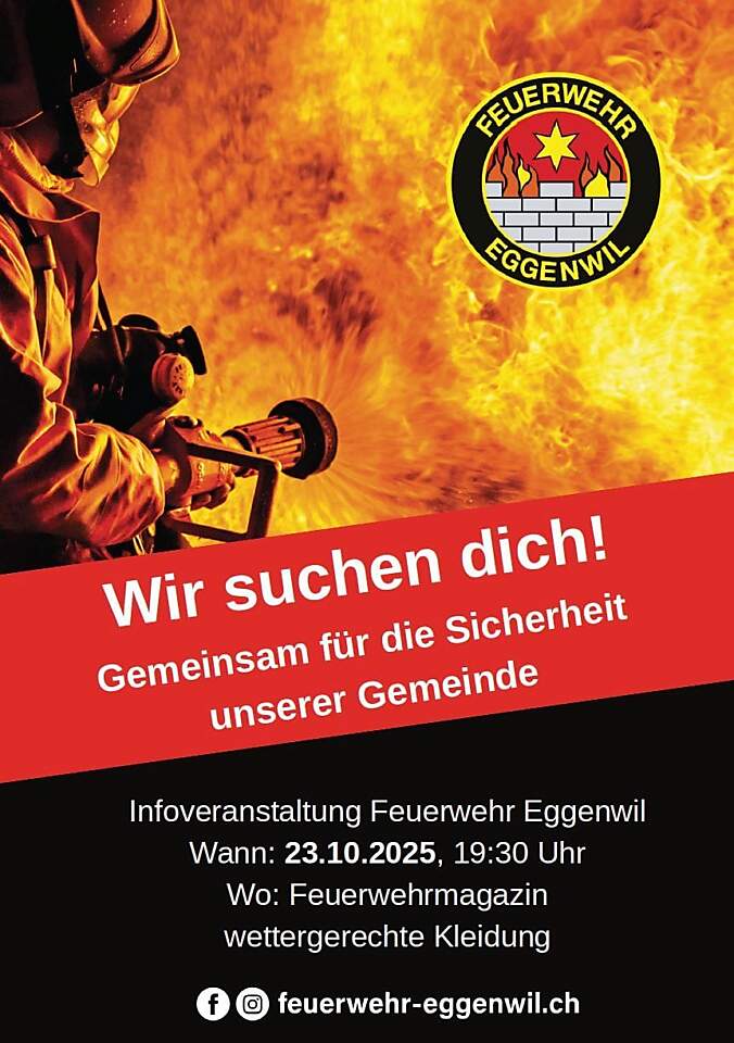 Informations- und Rekrutierungsabend der Feuerwehr Eggenwil vom 23. Oktober 2025 Informations- und Rekrutierungsabend der Feuerwehr Eggenwil vom 23. Oktober 2025